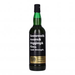 Seaweed & Aeons & Digging & Fire 18 Year Old - Cask Strength